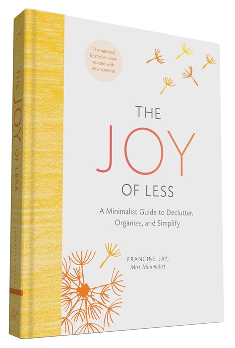 The Joy of Less A Minimalist Guide to Declutter Organize and Simplify Updated and Revised Kindle Editon