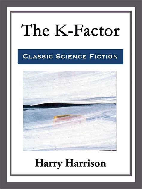 The K-Factor and Other Works by Harry Harrison Halcyon Classics Epub