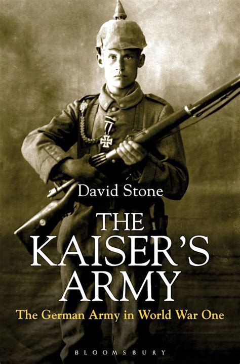 The Kaiser s Army The German Army in World War One Epub
