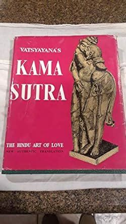 The Kama Sutra The Hindu Art of Love Complete Translation from the Original Sanskrit PDF