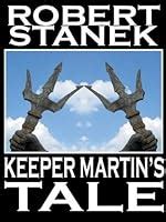 The Keeper Martin s Tales 4 Book Series Kindle Editon
