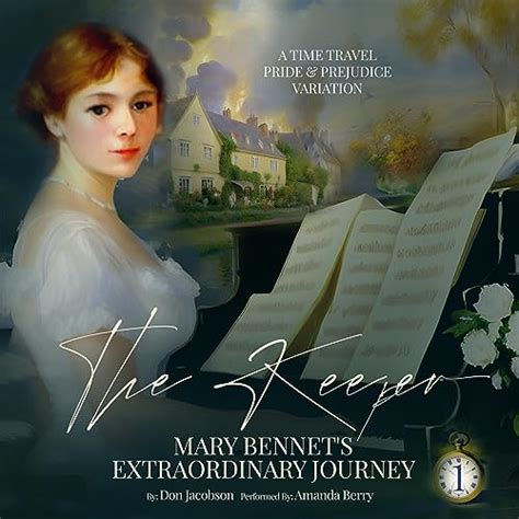 The Keeper Mary Bennet s Extraordinary Journey The Bennet Wardrobe Book 1 Epub
