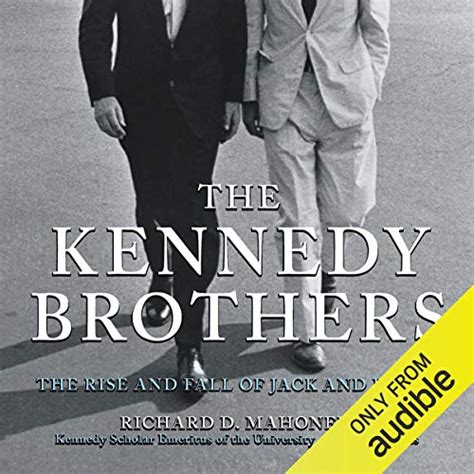 The Kennedy Brothers The Rise and Fall of Jack and Bobby Epub