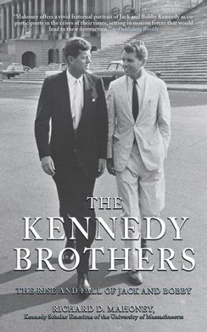 The Kennedy Brothers The Rise and Fall of Jack and Bobby Epub