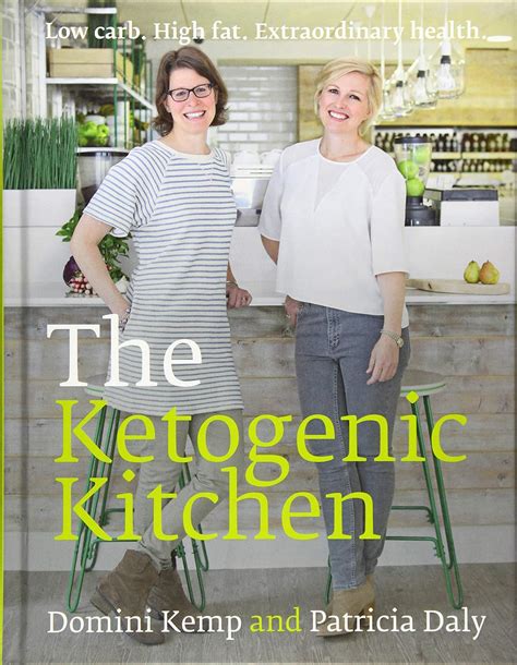 The Ketogenic Kitchen Low carb High fat Extraordinary health Doc