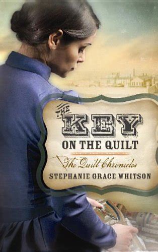 The Key on the Quilt The Quilt Chronicles PDF