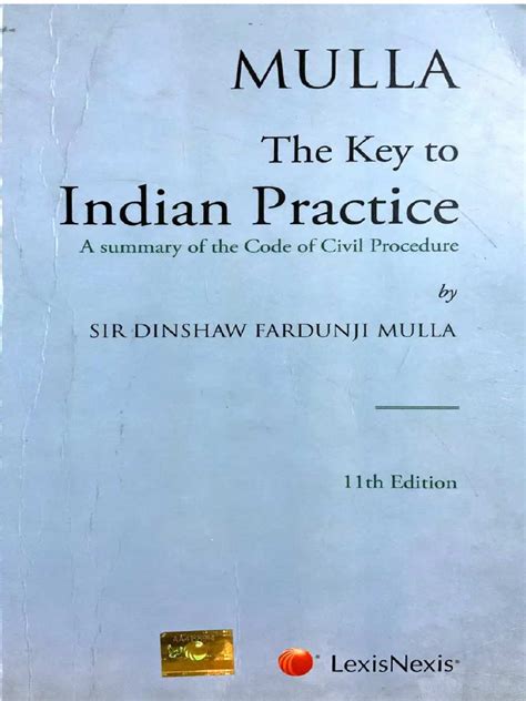 The Key to Indian Practice (A Summary of the Code of Civil Procedure) 10th Edition Doc