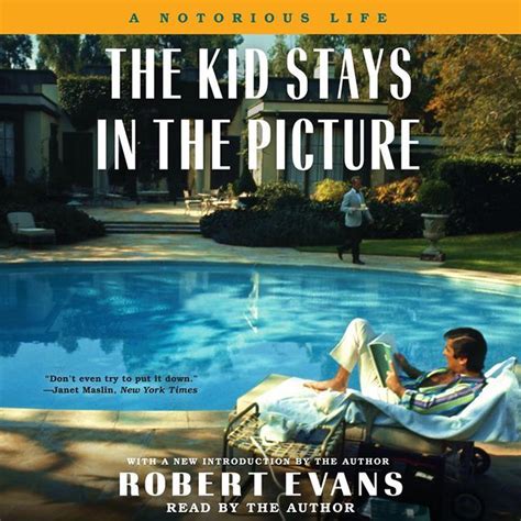 The Kid Stays in the Picture A Notorious Life Reader