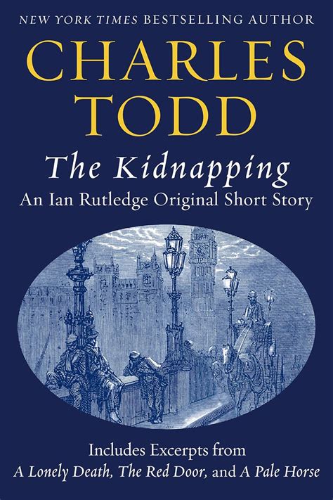 The Kidnapping An Ian Rutledge Original Short Story with Bonus Content Inspector Ian Rutledge Reader