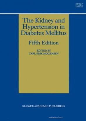 The Kidney and Hypertension in Diabetes Mellitus 5th Edition Reader