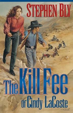 The Kill Fee of Cindy Lacoste The Austin-Stoner Files Book 3 Kindle Editon