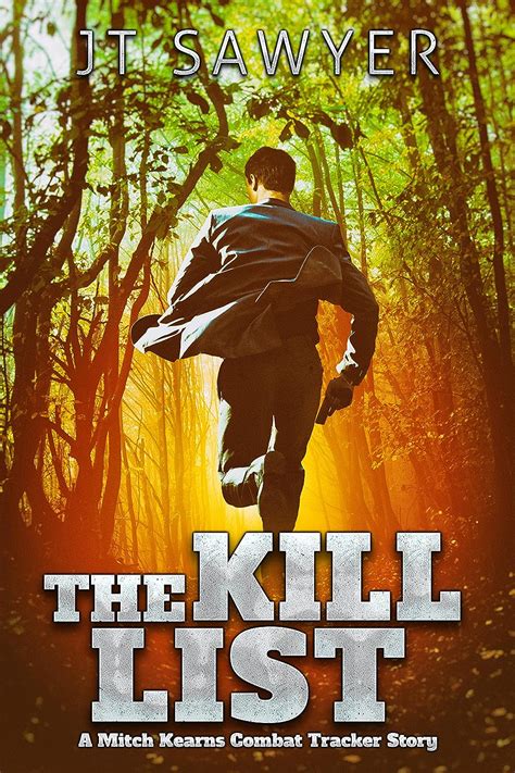 The Kill List Mitch Kearns Combat Tracker Series Book 3 Kindle Editon