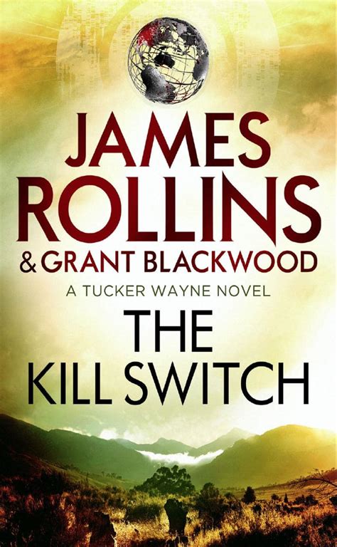 The Kill Switch A Tucker Wayne Novel Kindle Editon