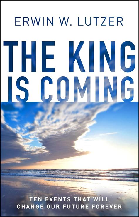 The King is Coming Ten Events That Will Change Our Future Forever Doc