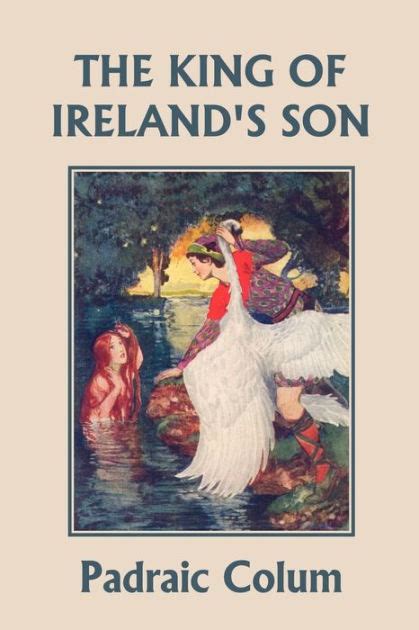 The King of Ireland s Son PDF