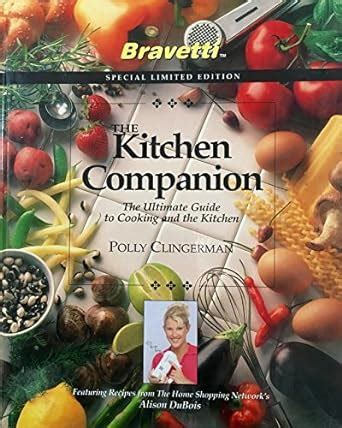 The Kitchen Companion The Ultimate Guide to Cooking and the Kitchen Doc