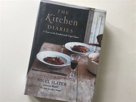 The Kitchen Diaries A Year in the Kitchen with Nigel Slater PDF