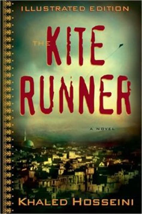 The Kite Runner Illustrated Edition Reader