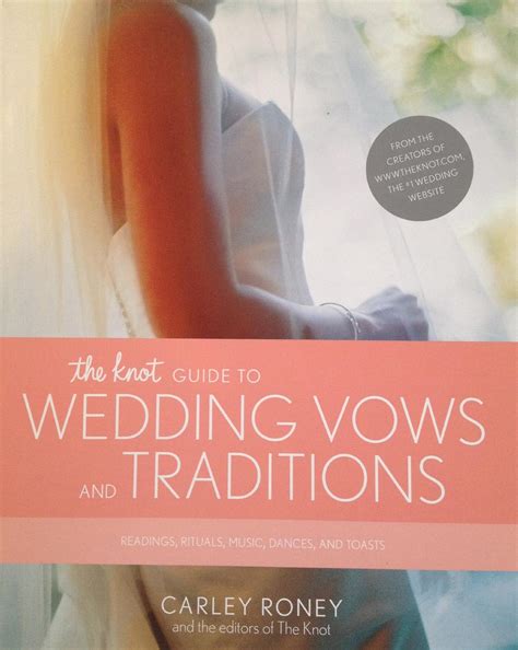 The Knot Guide to Wedding Vows and Traditions Revised Edition Readings Rituals Music Dances and Toasts PDF