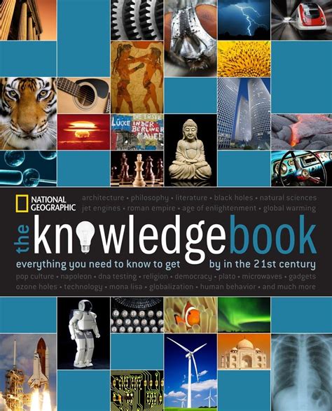 The Knowledge Book Everything You Need to Know to Get by in the 21st Century PDF