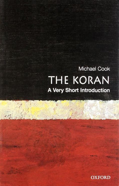 The Koran A Very Short Introduction Reader