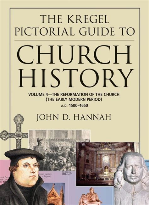 The Kregel Pictorial Guide to Church History PDF