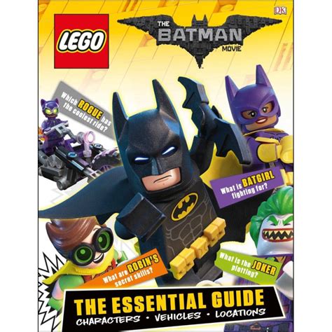 The LEGO Batman Movie The Essential Guide DK Essential Guides Reader