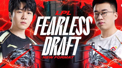 The LPL Fearless Draft: A Comprehensive Guide to Domination