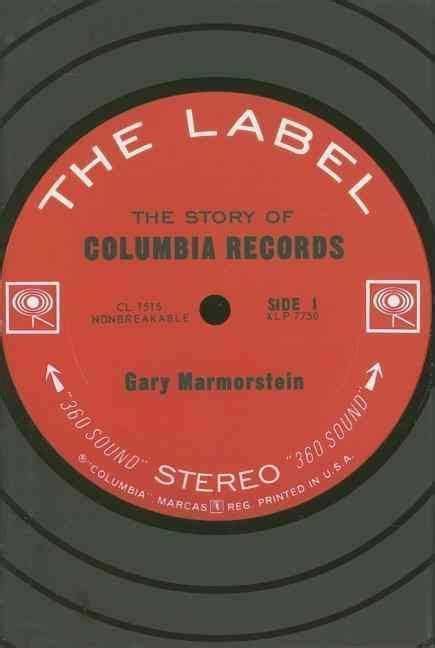 The Label The Story of Columbia Records Kindle Editon