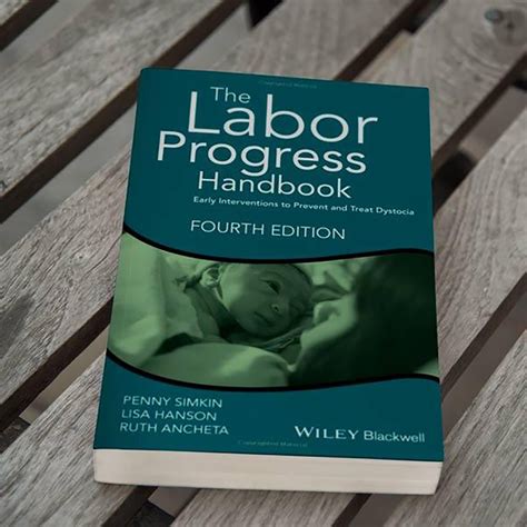 The Labor Progress Handbook Early Interventions to Prevent and Treat Dystocia Doc