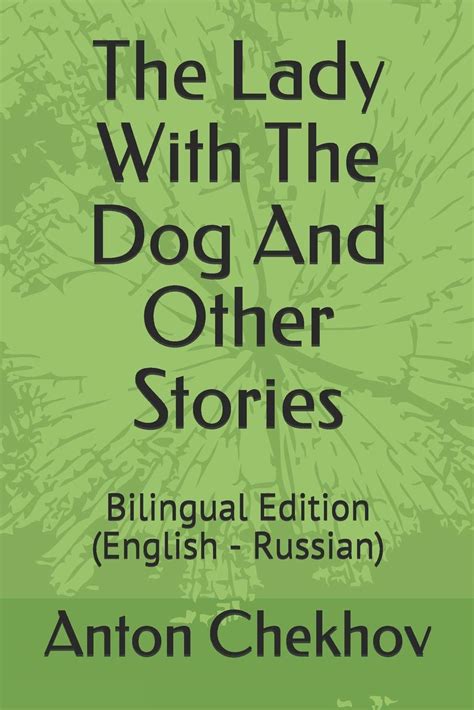 The Lady with the Dog Bilingual Edition English Russian Kindle Editon