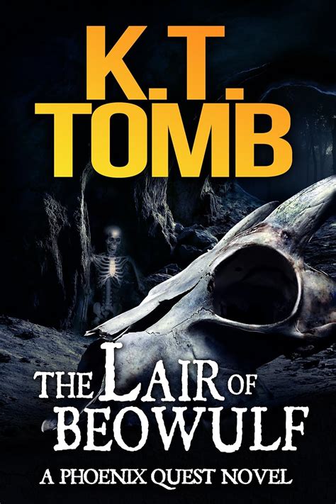 The Lair of Beowulf Phoenix Quest Book 3 Epub