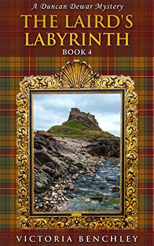 The Laird s Labyrinth A Duncan Dewar Mystery Duncan Dewar Mysteries Book 4 Reader