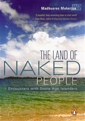 The Land of Naked People: Encounters with Stone Age Islanders Kindle Editon