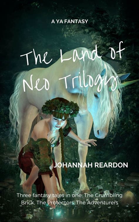 The Land of Neo Trilogy The Crumbling Brick The Protectors The Adventurers Kindle Editon