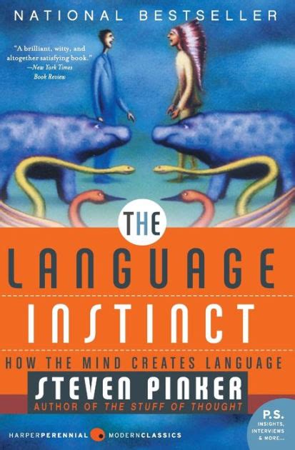 The Language Instinct How The Mind Creates Language PS Reader