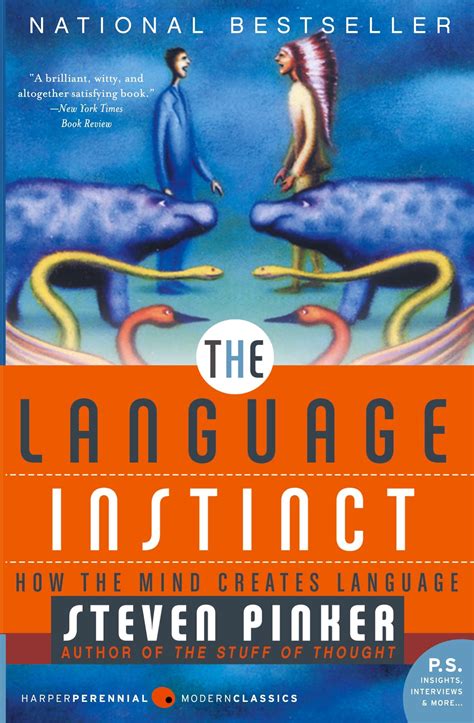 The Language Instinct How The Mind Creates Language PS Reader