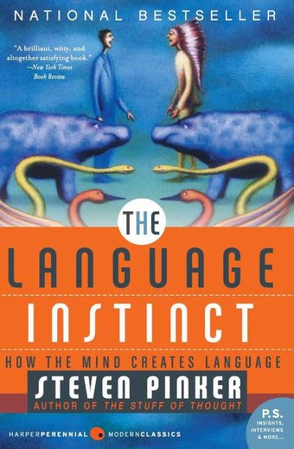 The Language Instinct How the Mind Creates Language Kindle Editon