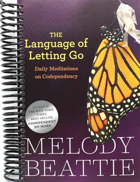 The Language Of Letting Go Daily Meditations For Codependents Hazelden Meditation Series Kindle Editon