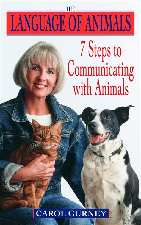 The Language of Animals: 7 Steps to Communicating with Animals Doc