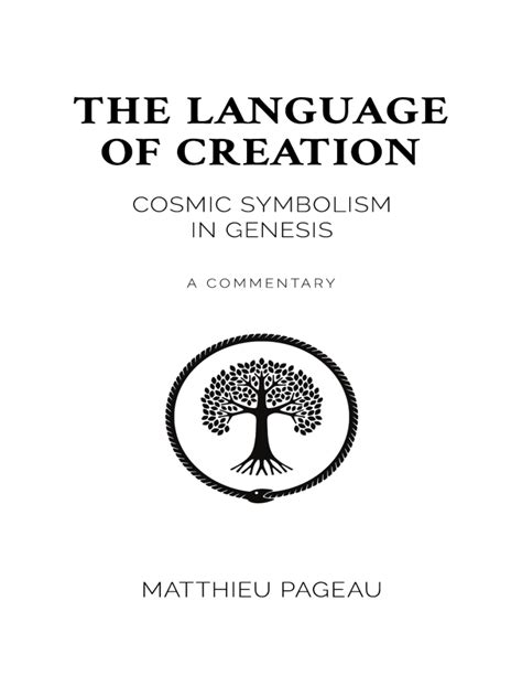 The Language of Creation Cosmic Symbolism in Genesis A Commentary Epub