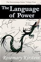 The Language of Power Steerswoman Series Volume 4 Doc