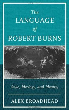 The Language of Robert Burns Style Kindle Editon