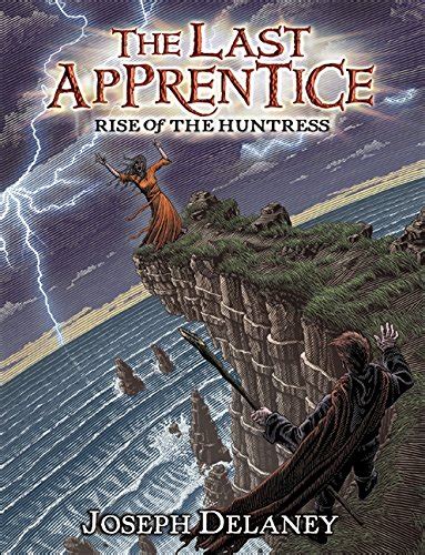 The Last Apprentice Rise of the Huntress, Book 7 Doc