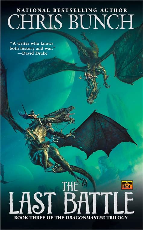 The Last Battle Dragonmaster Book Three The Dragonmaster Trilogy PDF