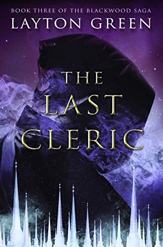 The Last Cleric The Blackwood Saga Book 3 Kindle Editon