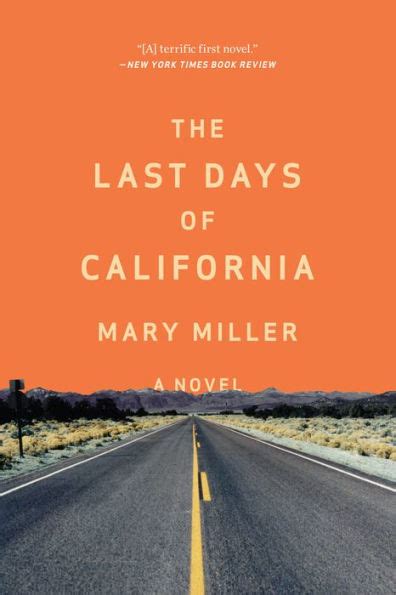 The Last Days of California A Novel Reader