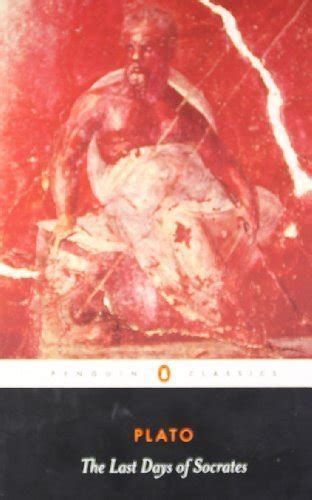 The Last Days of Socrates Penguin Classics by Plato Rev Edition 2003 Doc