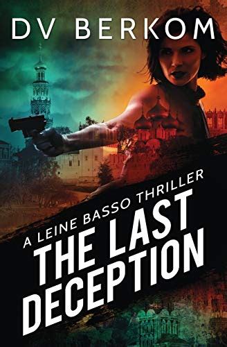 The Last Deception A Leine Basso Thriller Volume 5 Epub