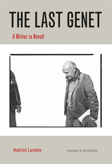 The Last Genet A Writer in Revolt Epub